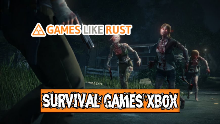Top Open World Survival Games for Xbox