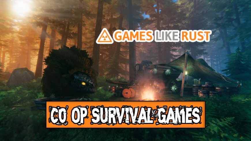 Top 10 Co-Op Survival Games for Epic Teamplay