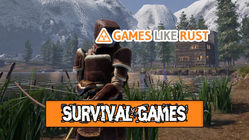 Best 10 Single Player Survival Games Ranked